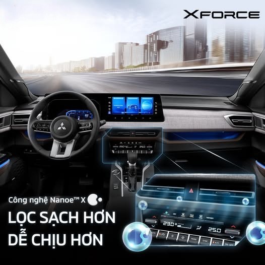 Mitsubishi Xforce được trang bị công nghệ lọc không khí Nanoe™X, mang đến không gian khoang xe sạch và dễ chịu hơn trên mỗi hành trình: